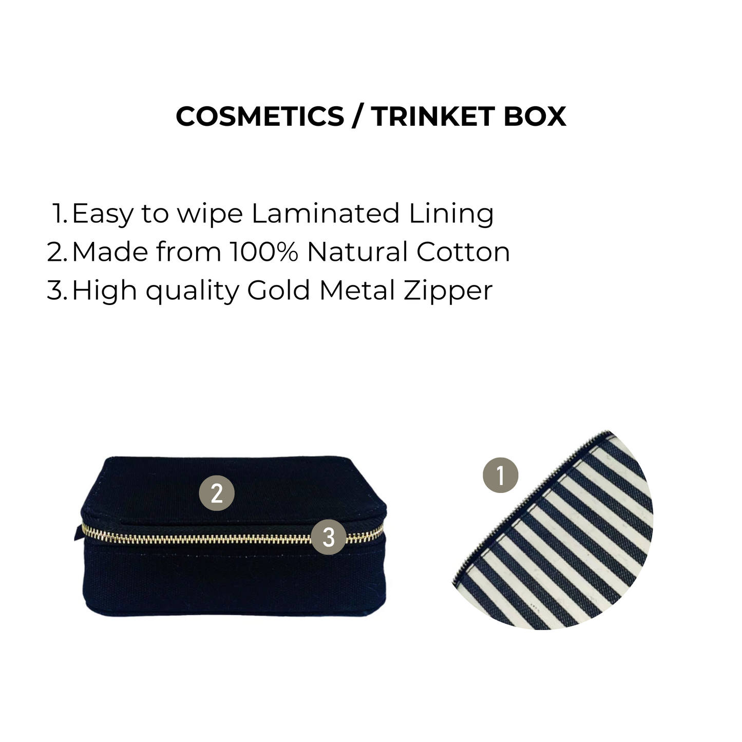 Bag-all Black Cosmetics/Trinket Box with striped lining, gold zipper and natural cotton construction - perfect storage for makeup and accessories, featuring laminated interior