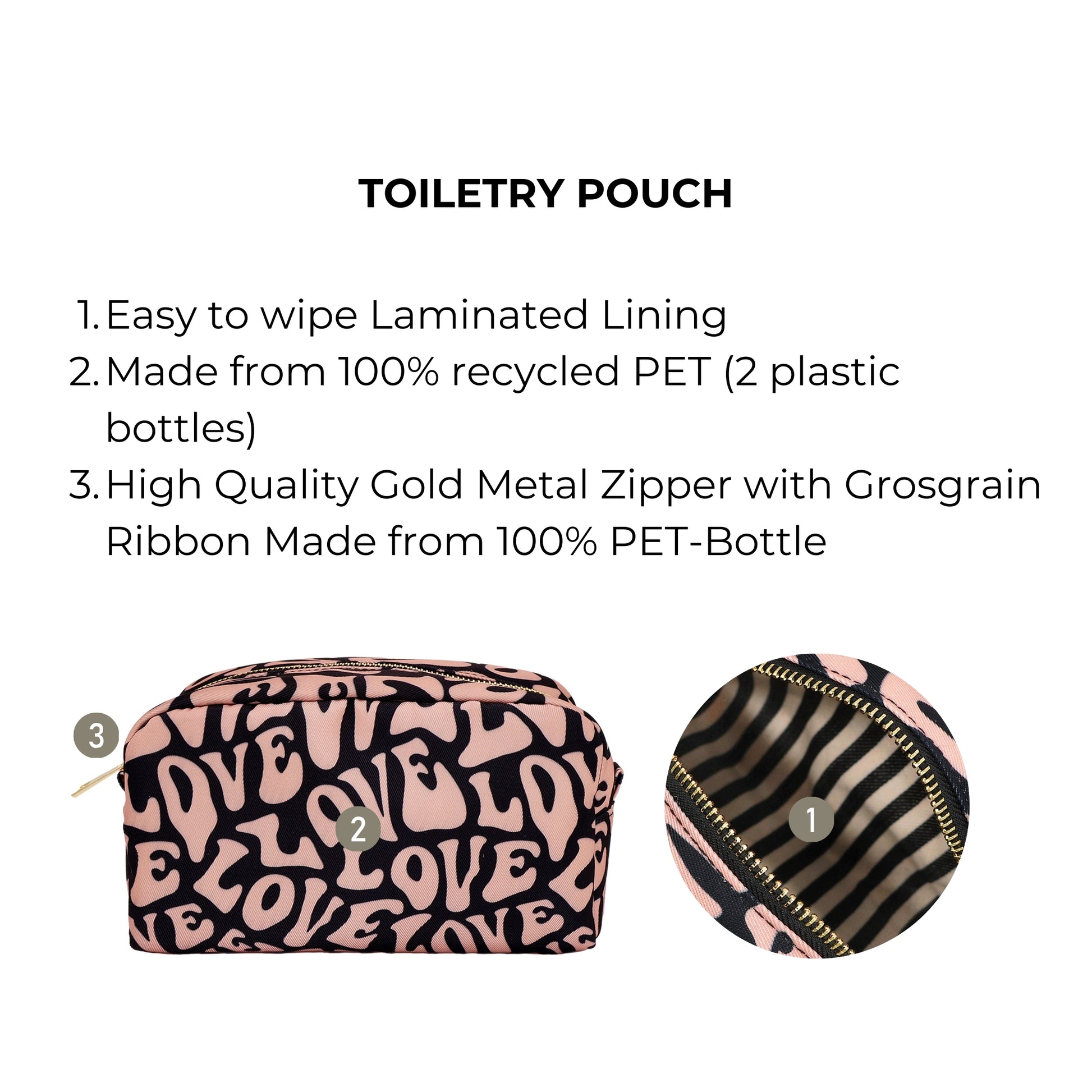 Bag-all Toiletry Pouch with Love Pattern in pink and black, featuring recycled PET construction, gold zipper, and water-resistant striped interior lining, perfect for eco-conscious travel organization